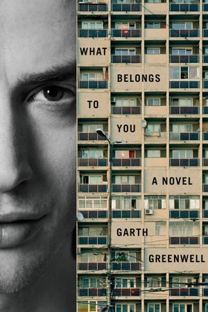 What Belongs To You: A Novel