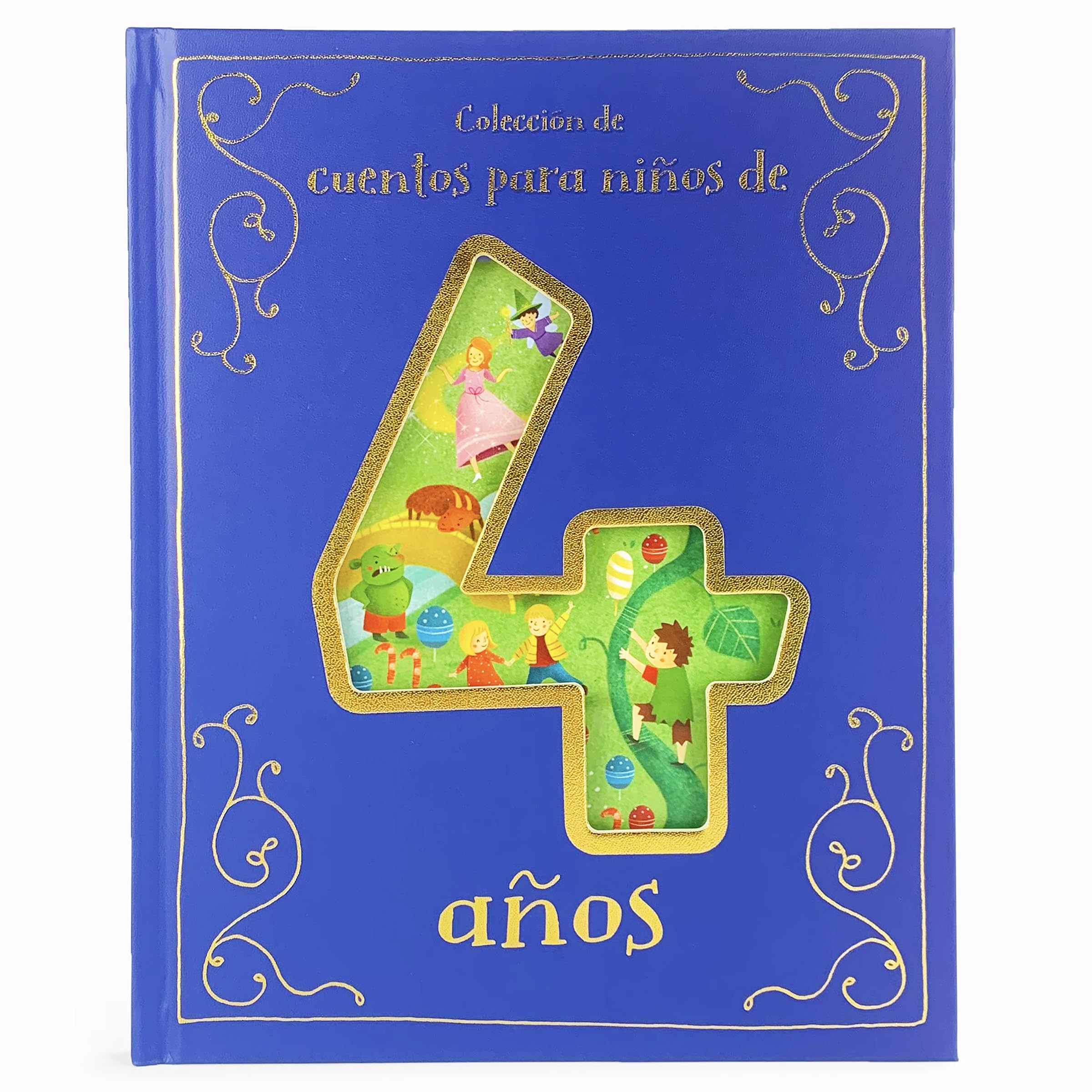 Cuentos para Ni?os de 4 A?os/ A Collection of Stories For 4 Year Olds (Spanish Edition),New
