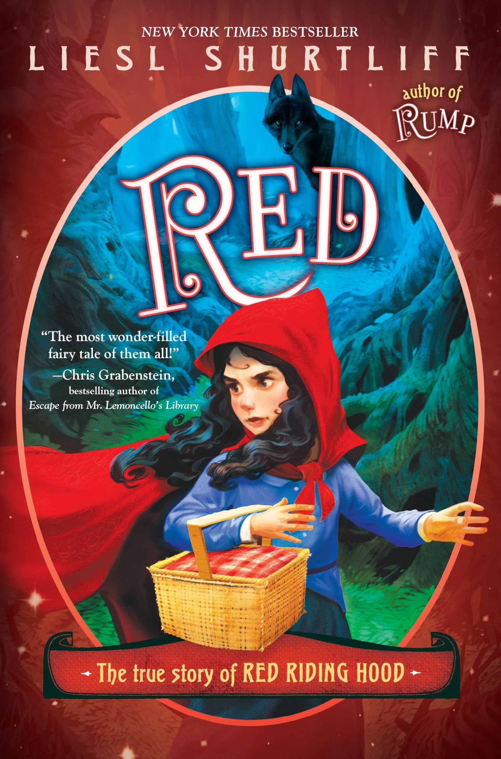 Red: The True Story of Red Riding Hood,New