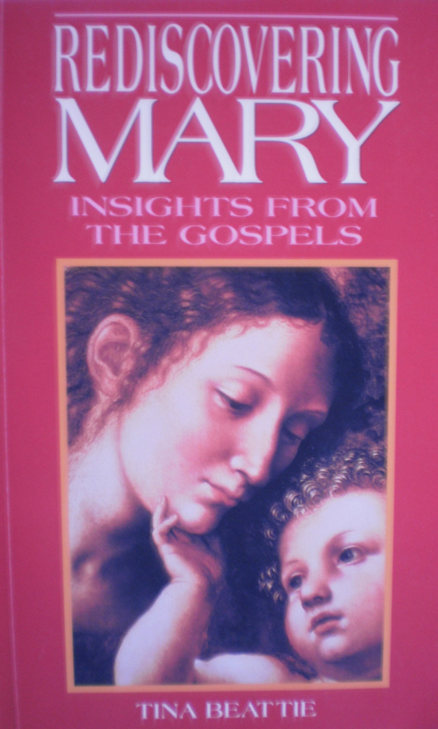 Rediscovering Mary: Insights from the Gospels