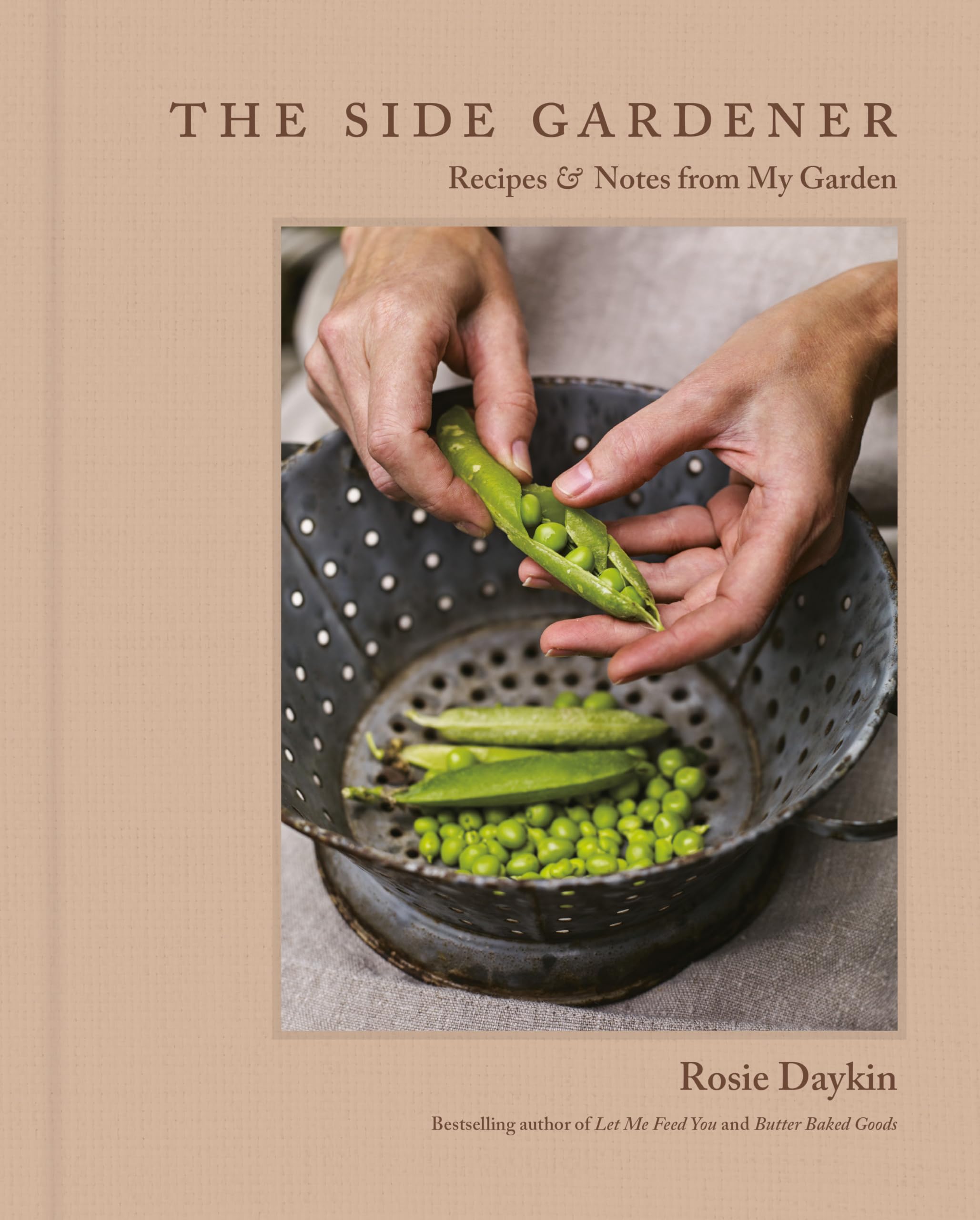 The Side Gardener: Recipes & Notes From My Garden,Used
