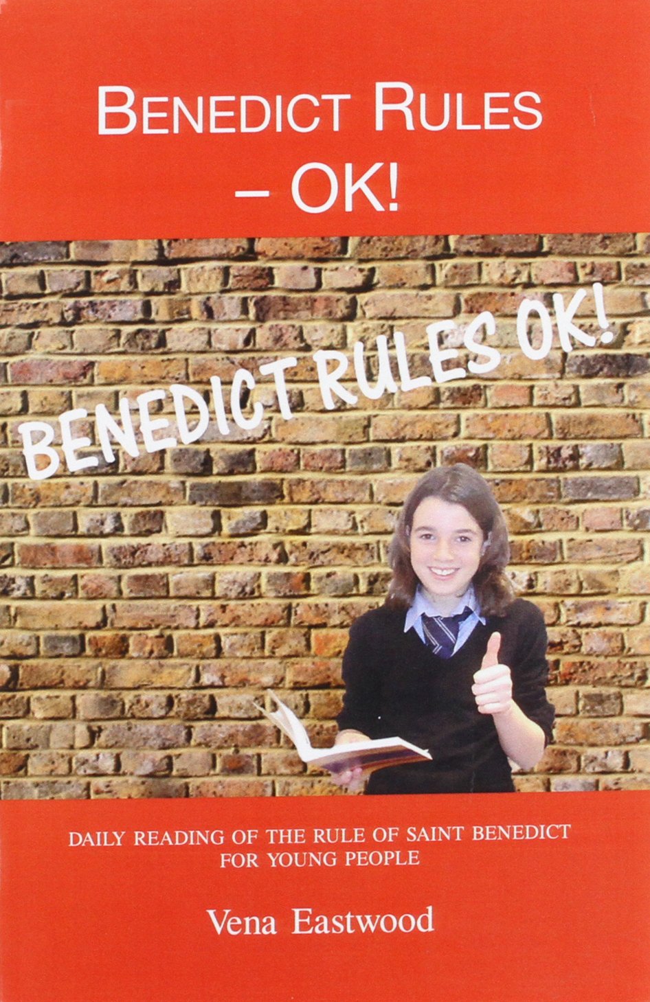 Benedict Rules: Daily Readings For Young People,New