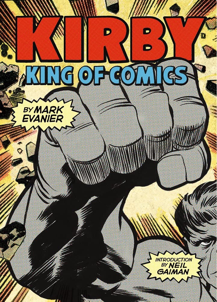 Kirby: King Of Comics
