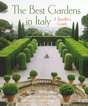 The Best Gardens in Italy: A Traveller's Guide,Used
