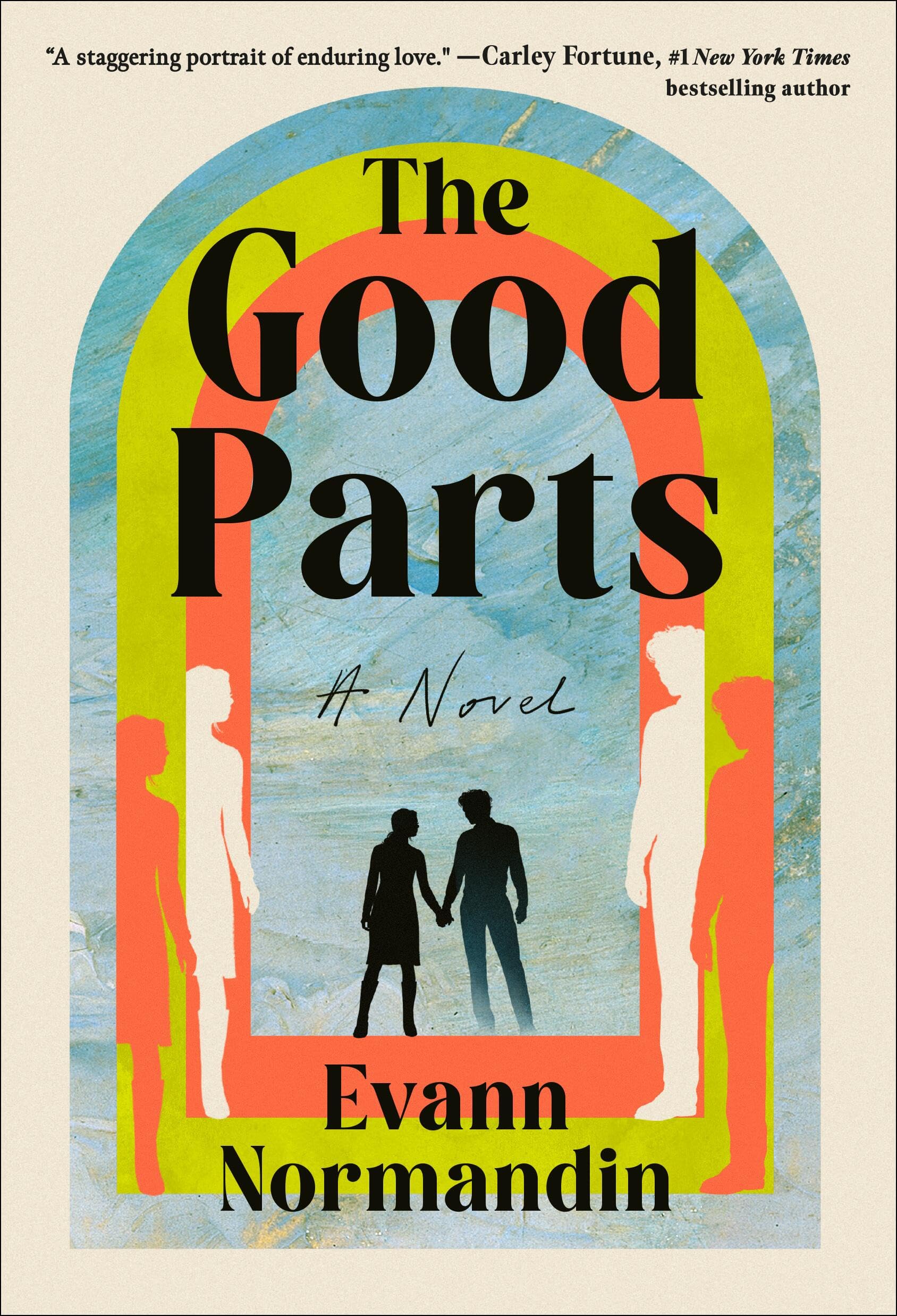 The Good Parts: A Novel