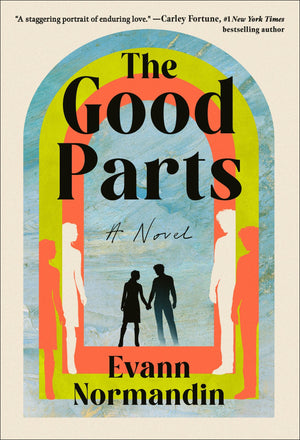 The Good Parts: A Novel