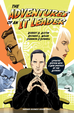 The Adventures of an IT Leader, Updated Edition with a New Preface by the Authors,Used