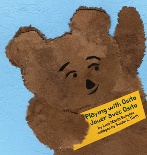 Playing with Osito Jouer avec Osito: bilingual English and French bilingue en Anglais et Franais (Kids' Books from Here and Ther,Used