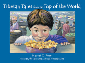 Tibetan Tales From The Top Of The World (English And Tibetan Edition)