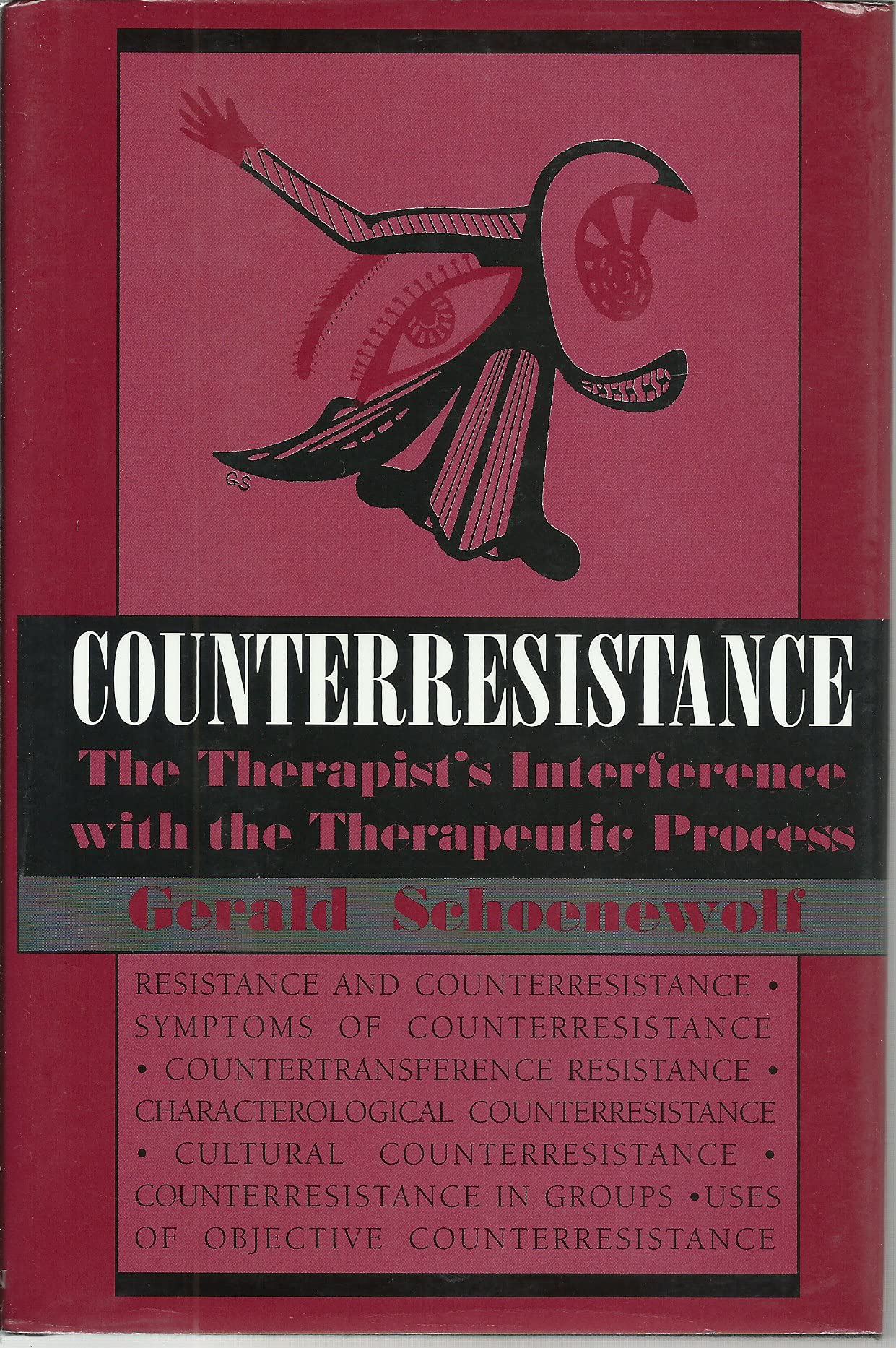 Counterresistance: The Therapist's Interference With the Therapeutic Process,Used