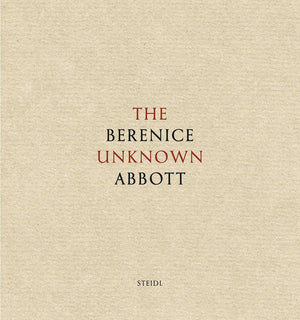 The Unknown Berenice Abbott,Used