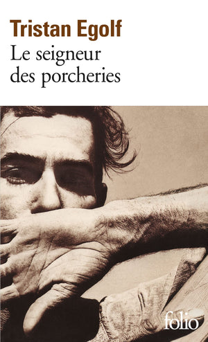 Seigneur Des Porcheries (Folio) (French Edition)