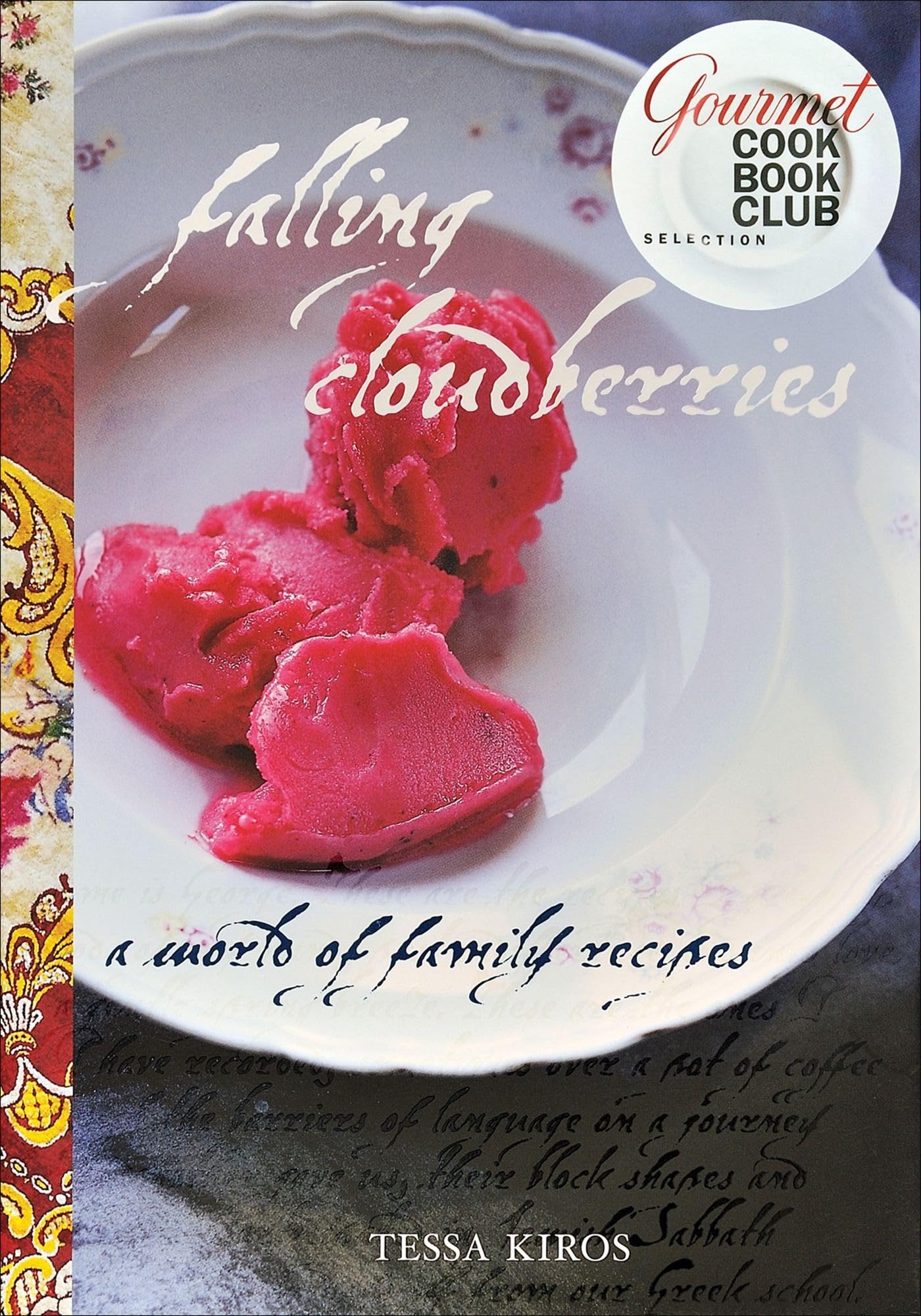 Falling Cloudberries: A World of Family Recipes,Used