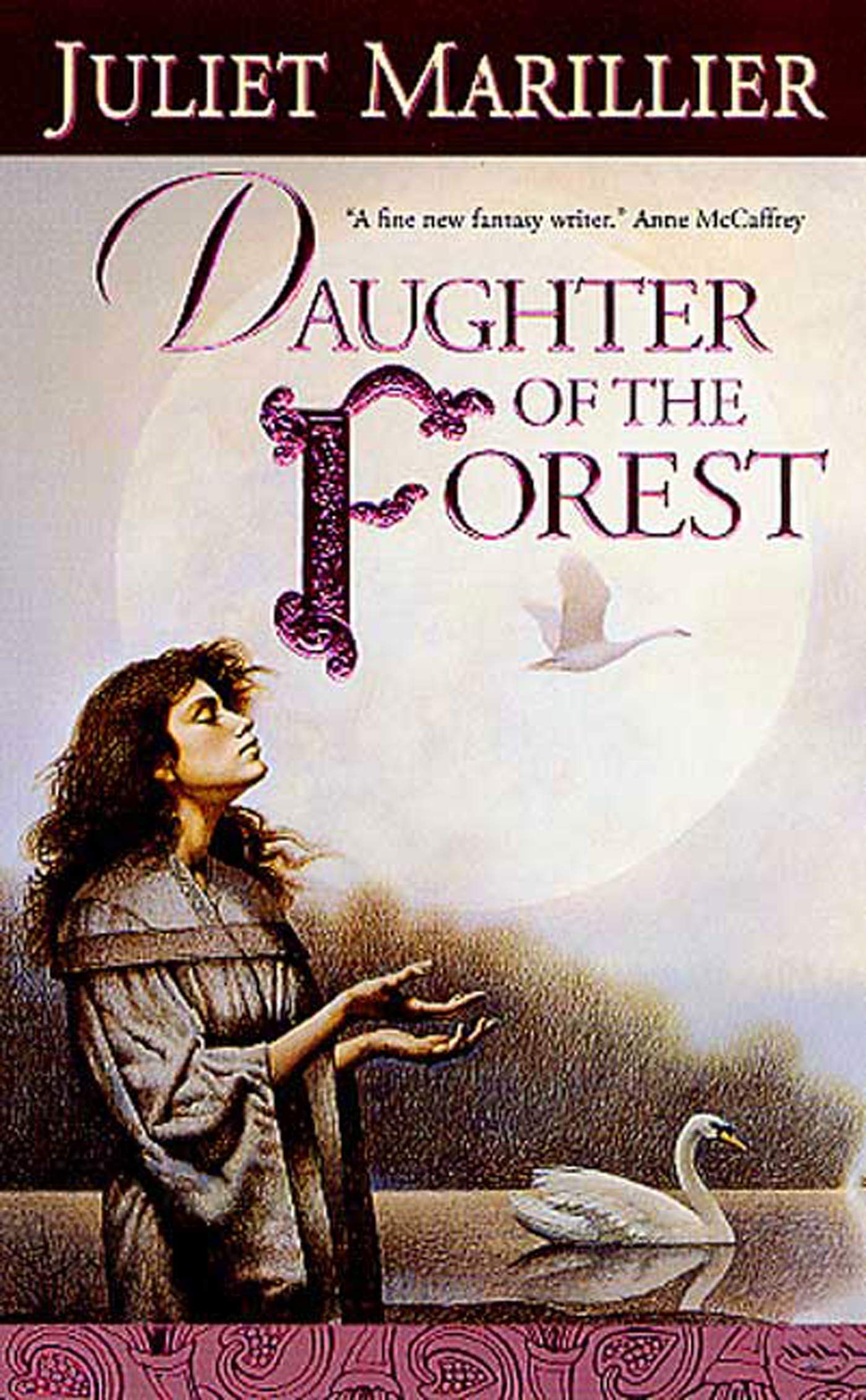 Daughter Of The Forest (The Sevenwaters Trilogy, Book 1)