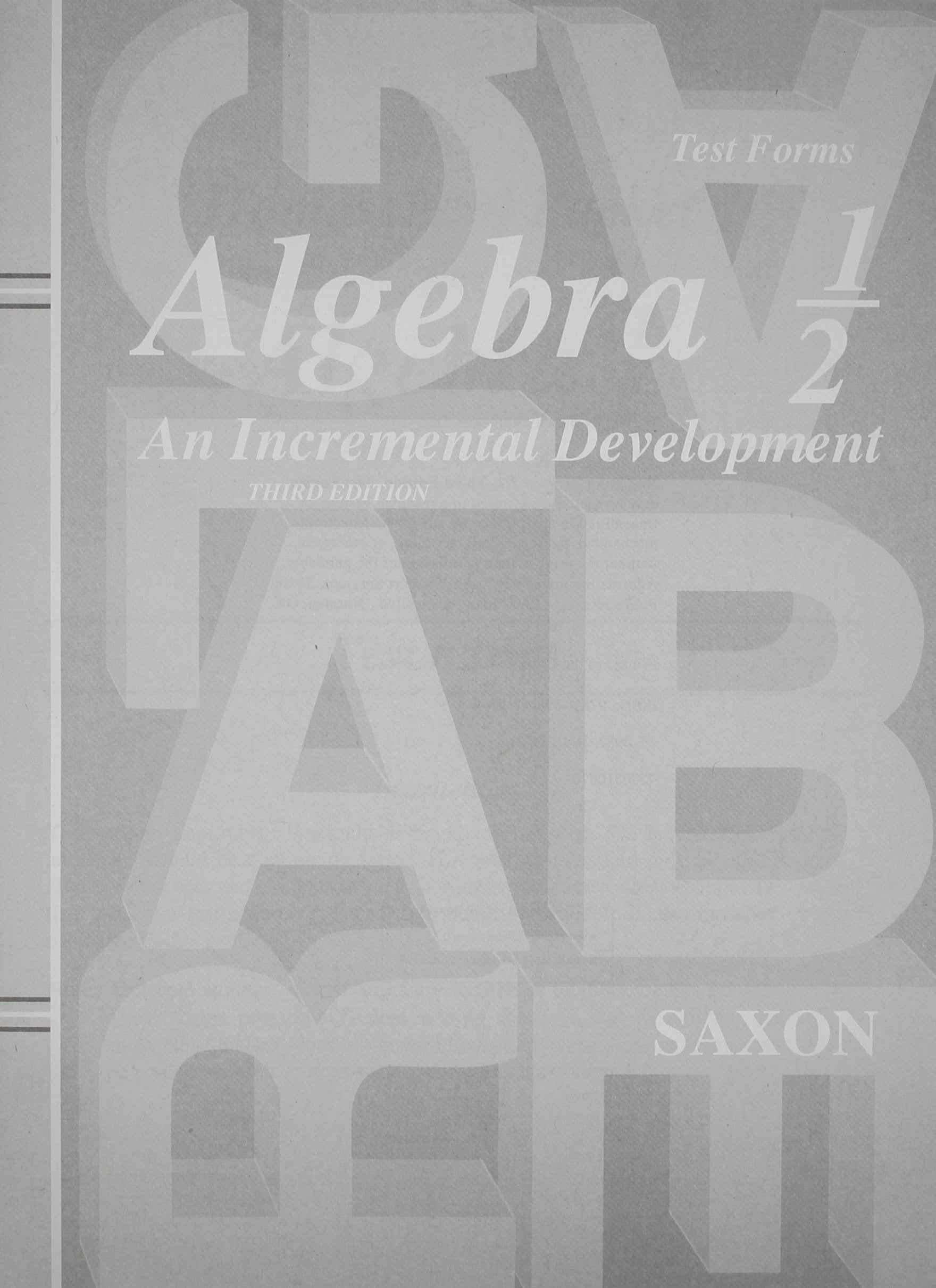 Saxon Algebra 1/2: An Incremental Development, Test Forms,Used