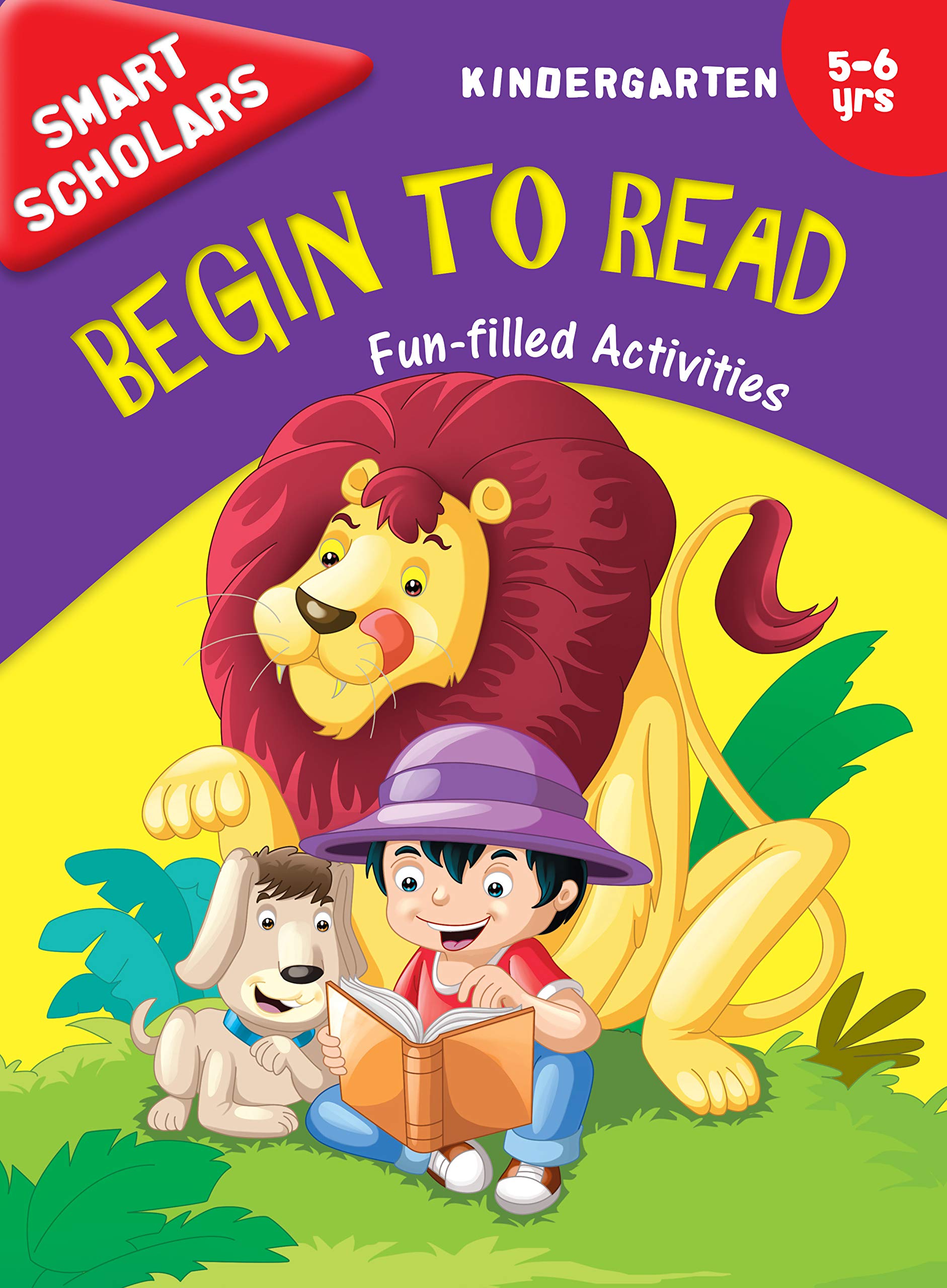 Activity Book : Kindergarten : Smart Scholars- Kindergarten Begin To Read Fun-Filled Activities (Smart Scholars Series)