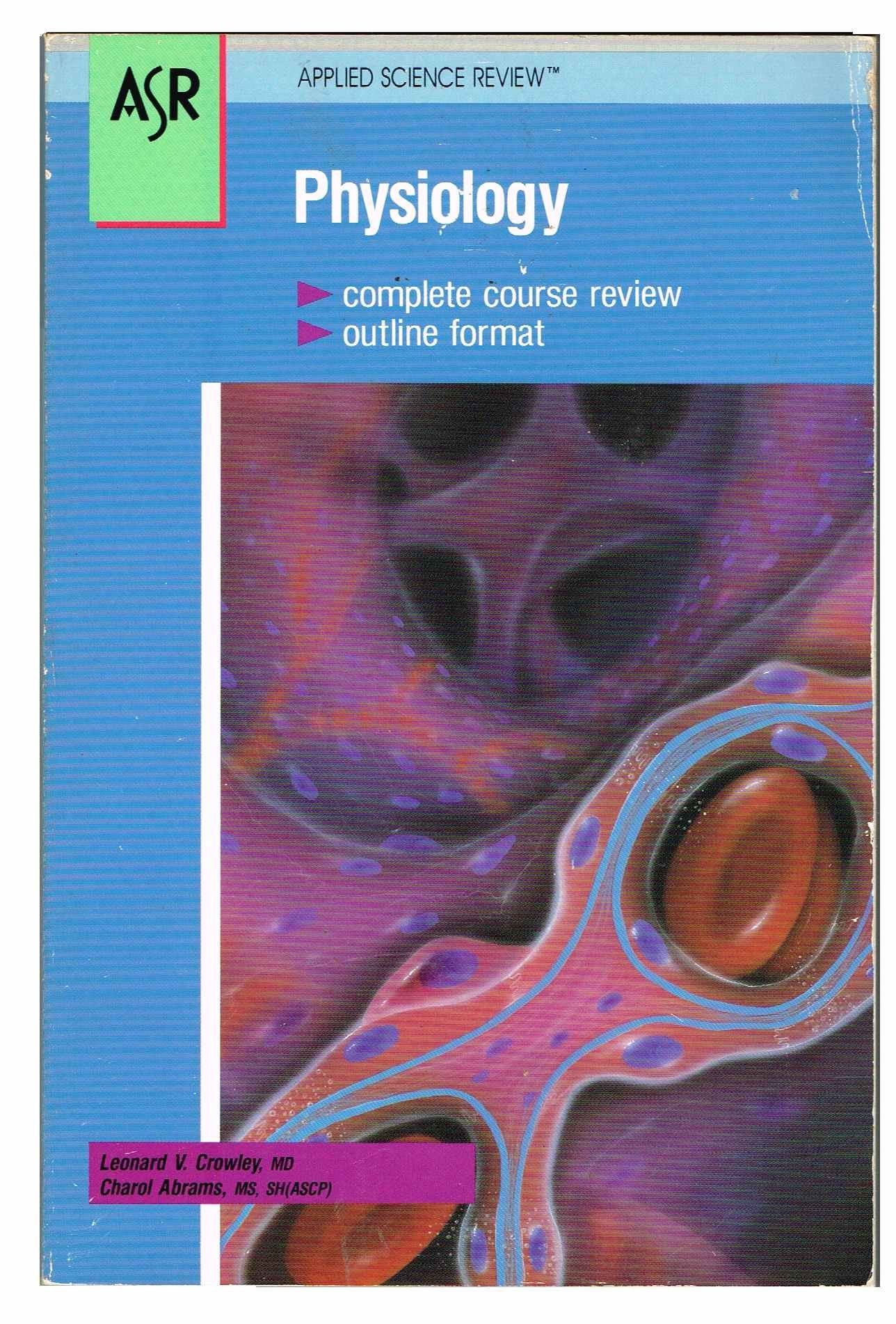Physiology (Applied Science Review Series),Used