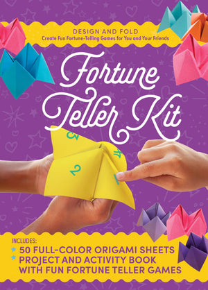 Fortune Teller Kit: Design And Fold Fun FortuneTelling Games For You And Your Friends