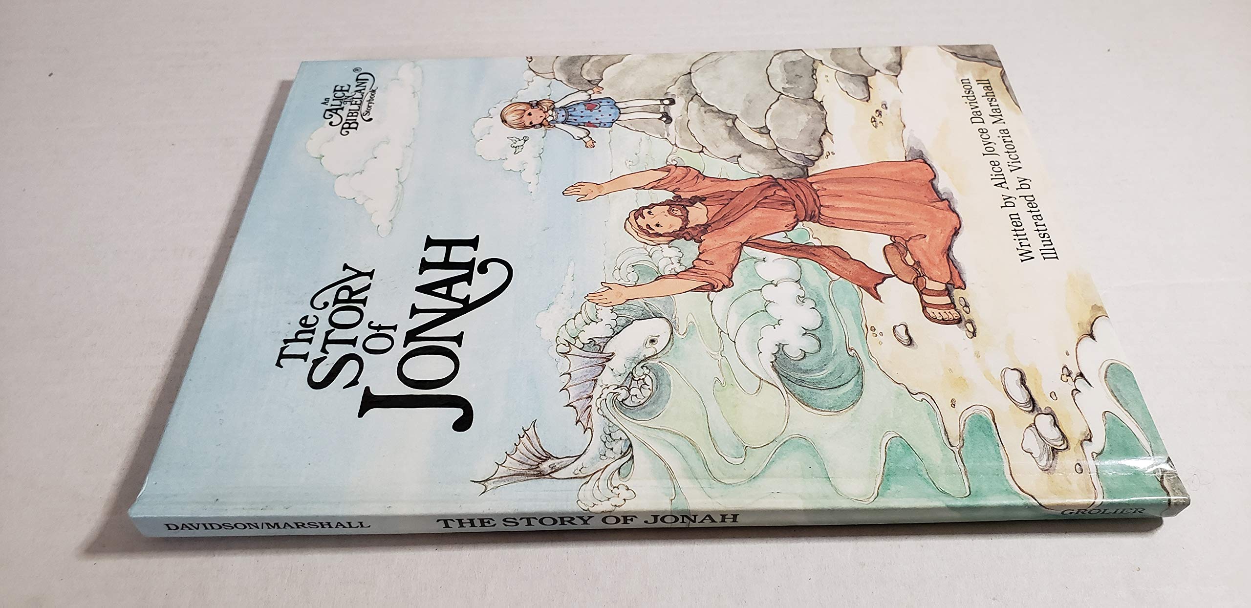 The Story of Jonah (An Alice in Bibleland Storybook),Used
