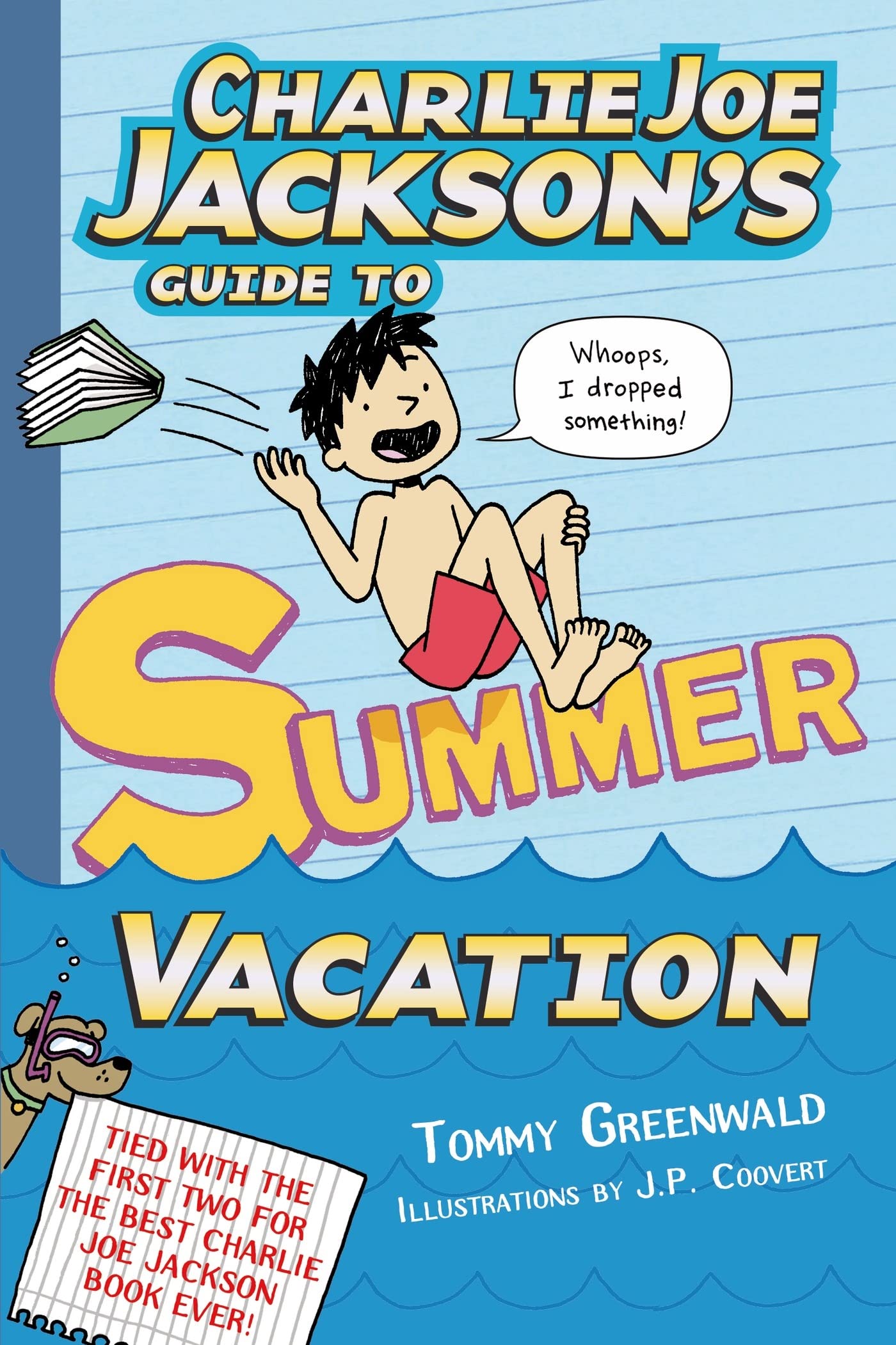 Charlie Joe Jackson's Guide to Summer Vacation (Charlie Joe Jackson Series, 3),Used