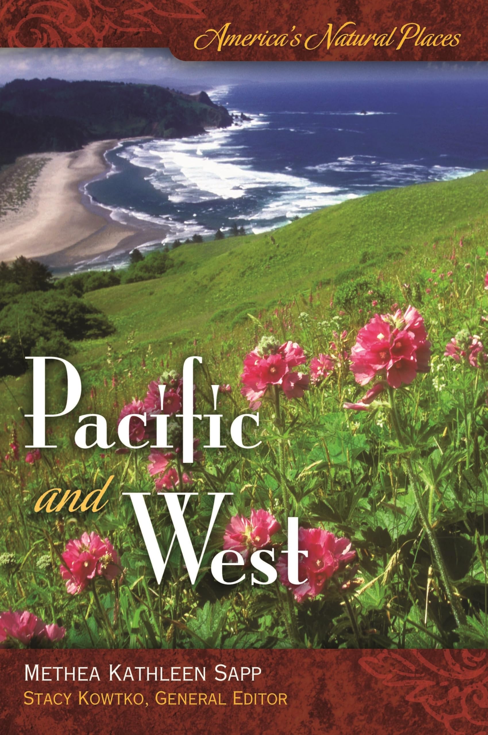 America'S Natural Places: Pacific And West,Used