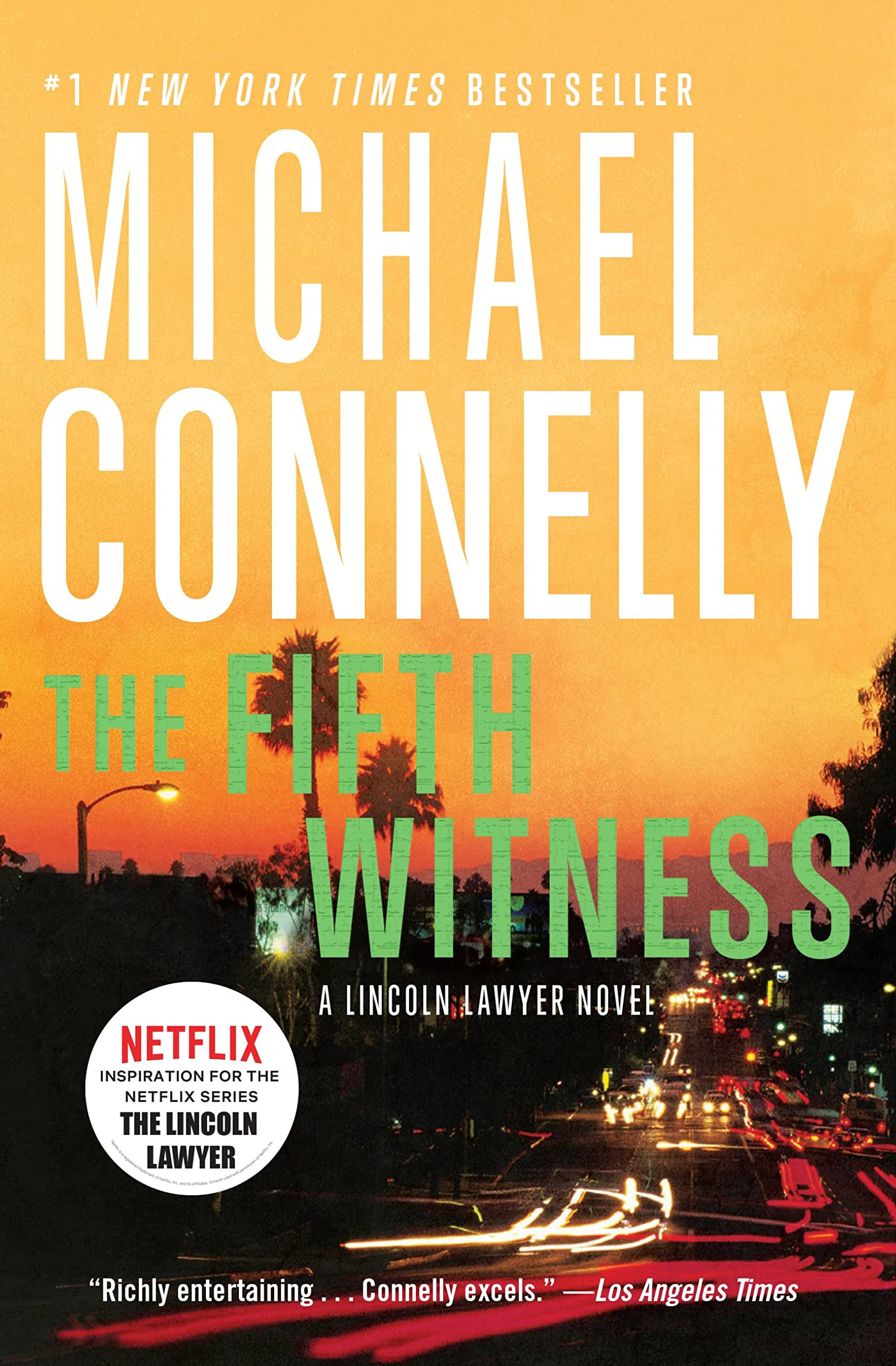 The Fifth Witness (A Lincoln Lawyer Novel, 4),Used