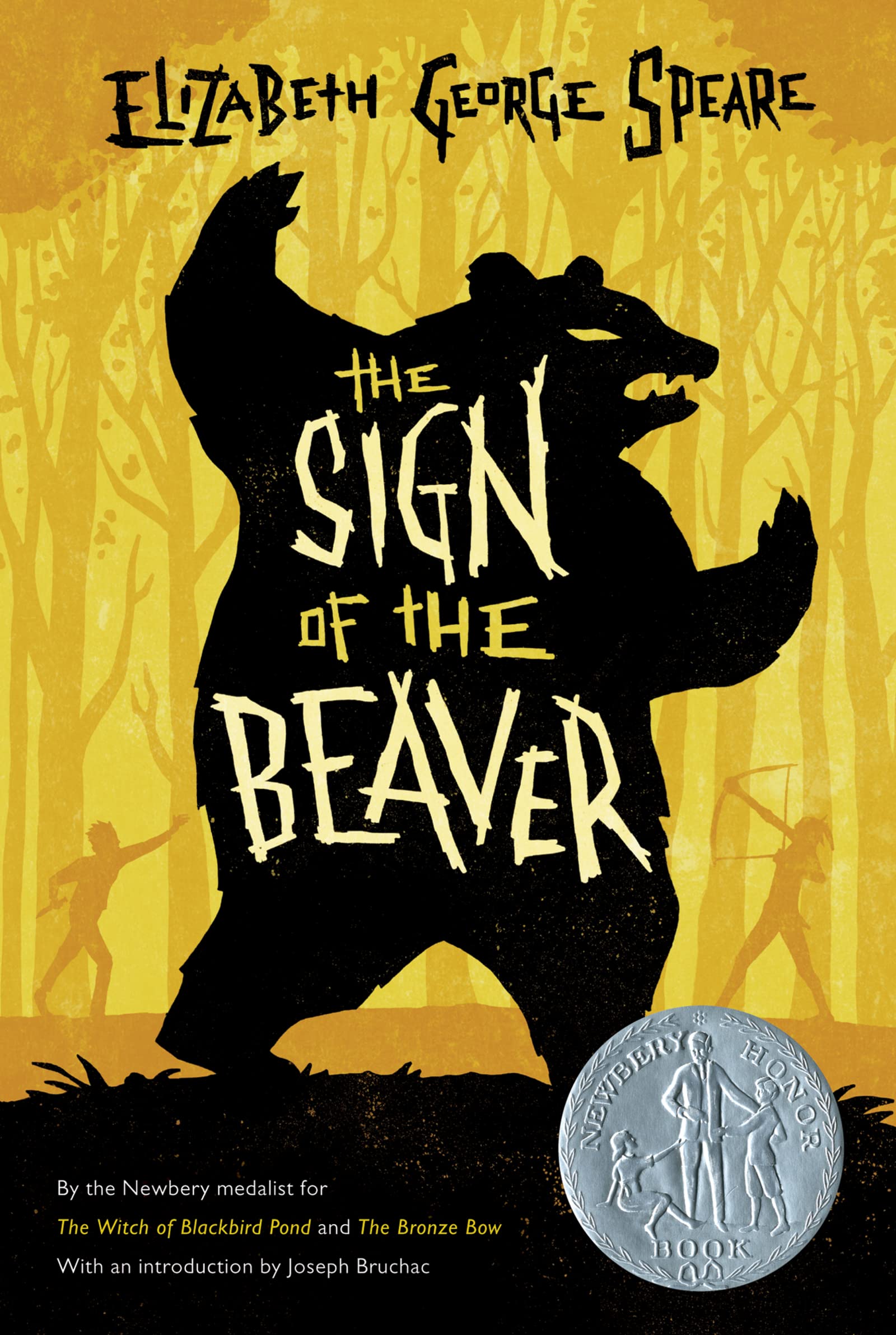 The Sign Of The Beaver: A Newbery Honor Award Winner