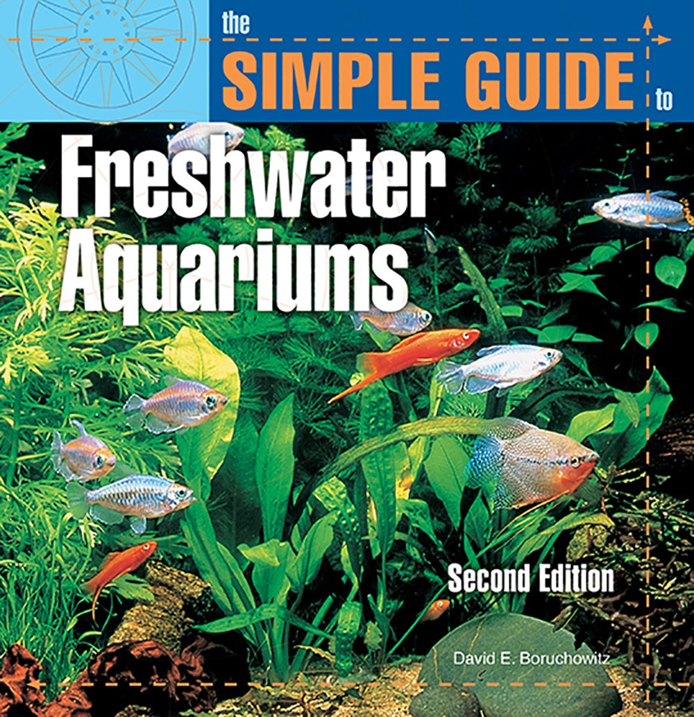 The Simple Guide to Freshwater Aquariums,Used