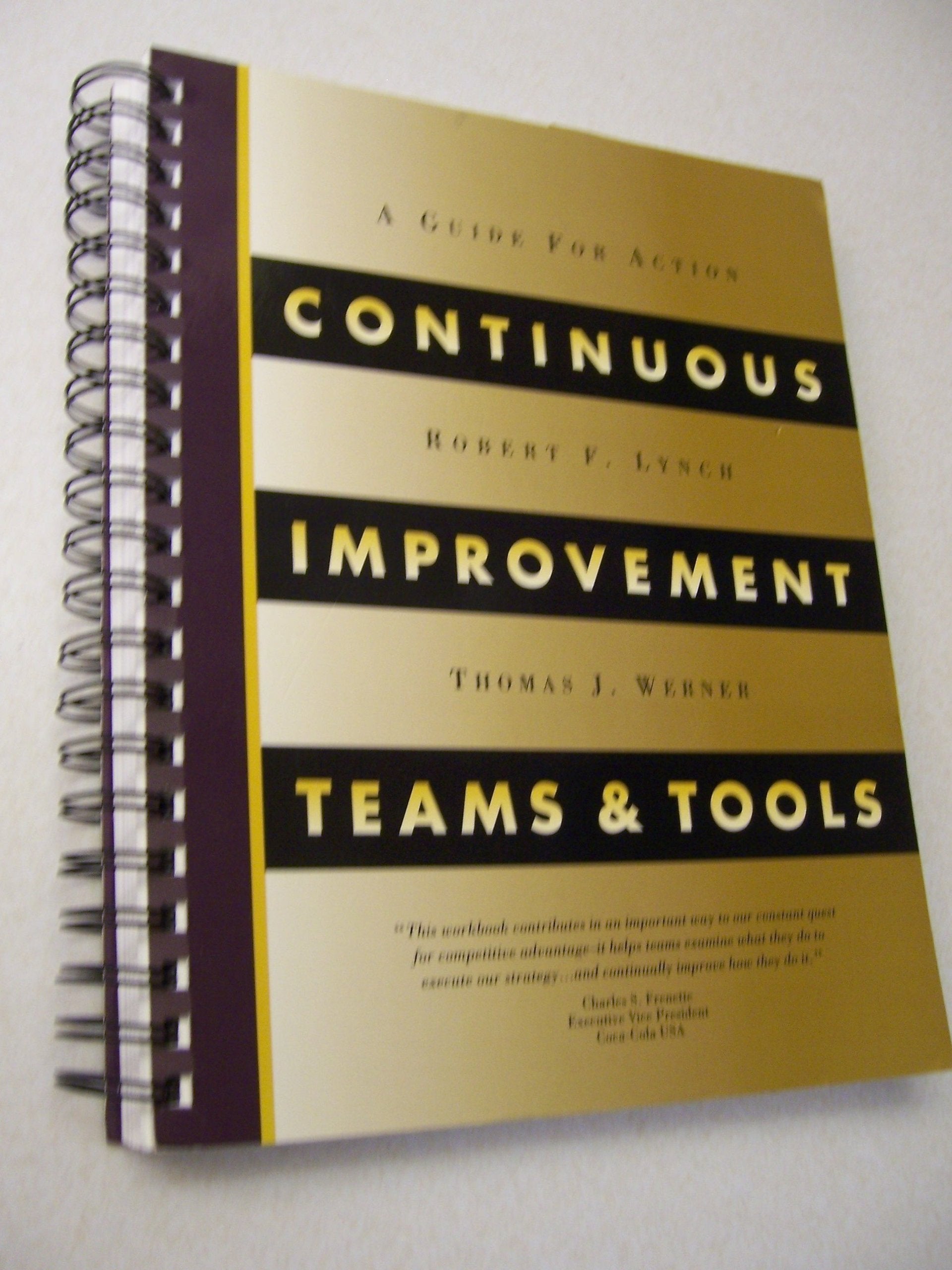 Continuous Improvement: Teams & Tools/Workbook,Used