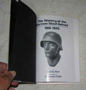 The History of the German Steel Helmet (19161945),New