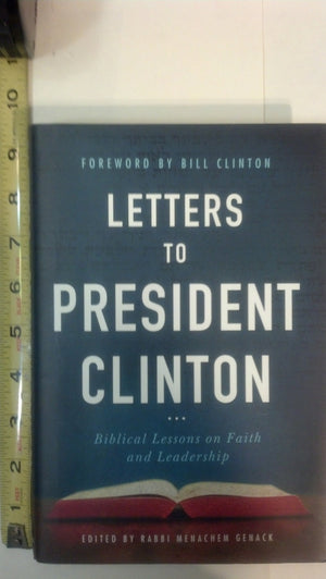 Letters To President Clinton: Biblical Lessons On Faith And Leadership,Used