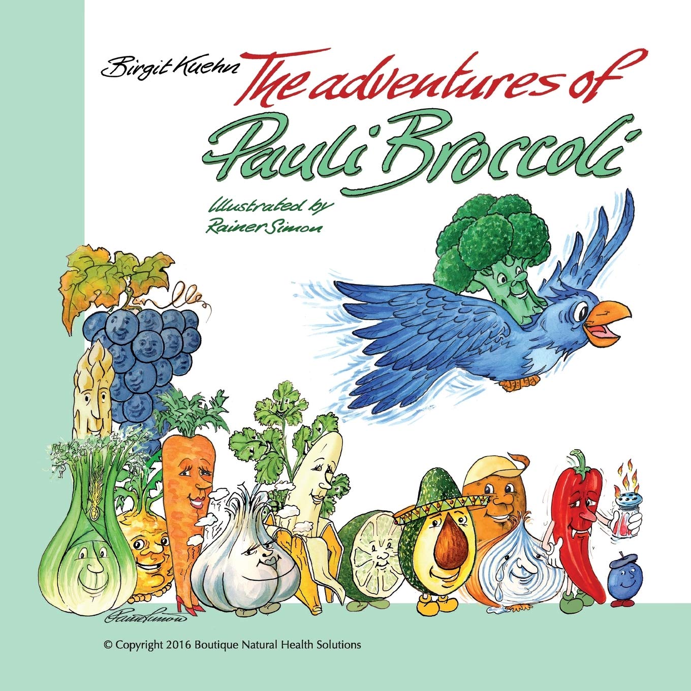 The Adventures of Pauli Broccoli,Used