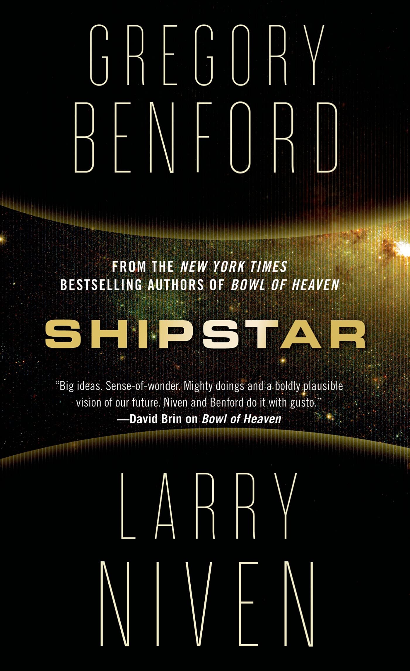 Shipstar: A Science Fiction Novel (Bowl of Heaven, 2),Used