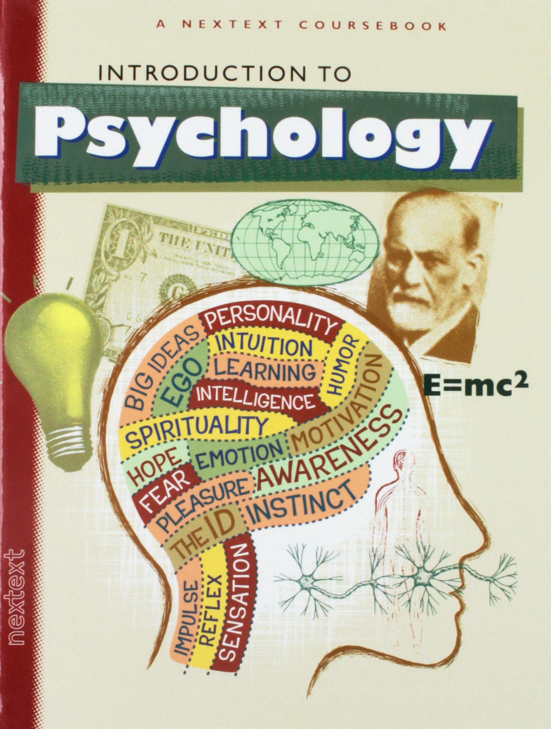 Nextext Coursebooks: Student Text Introduction to Psychology,Used