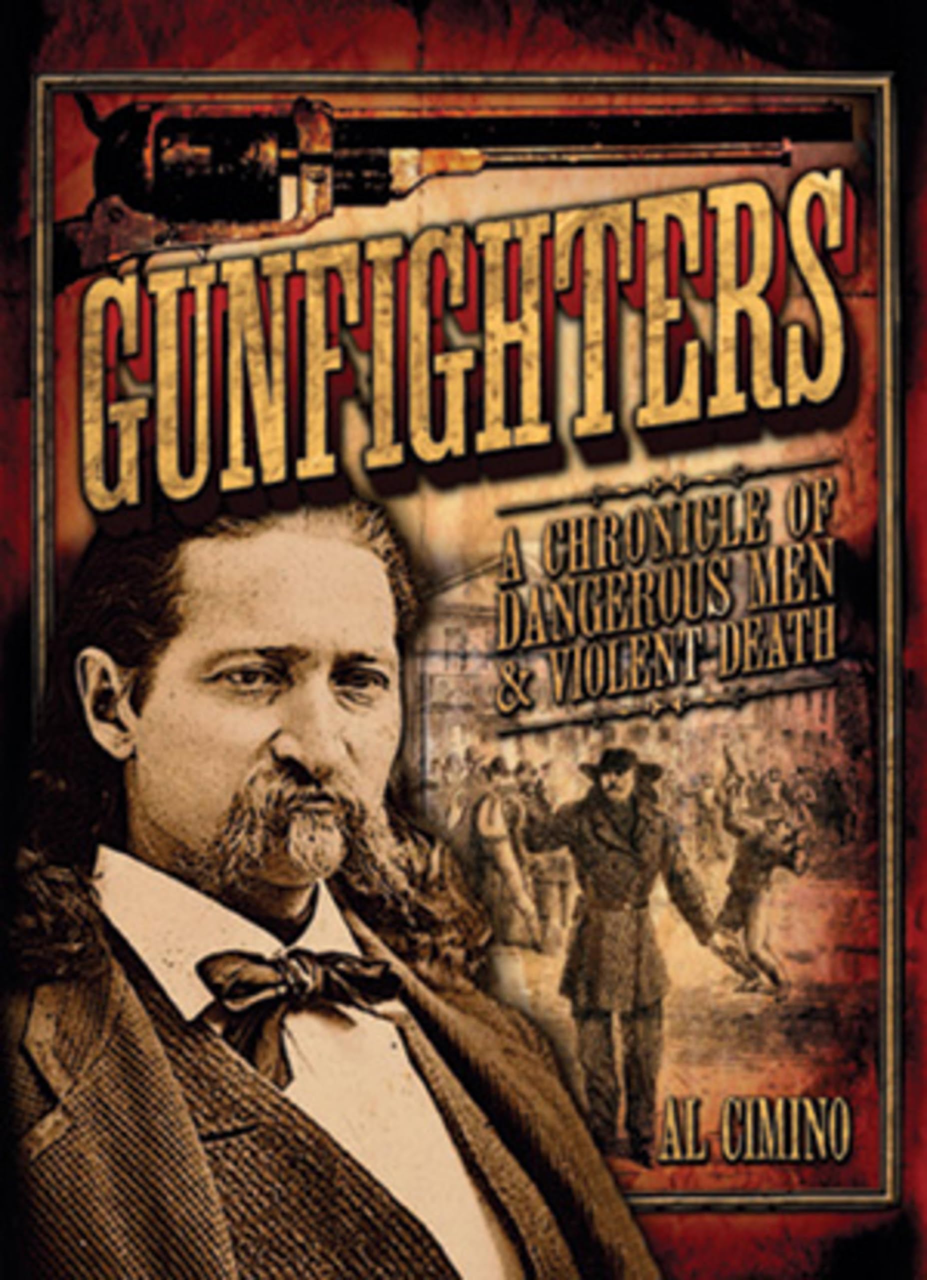 Gunfighters: A Chronicle of Dangerous Men & Violent Death (Volume 16) (Oxford People, 16),Used