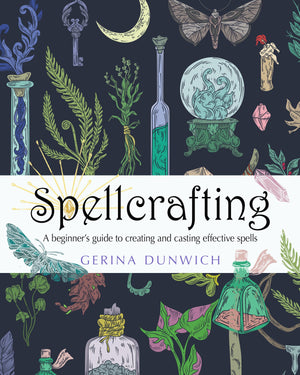 Spellcrafting: A Beginner's Guide to Creating and Casting Effective Spells,Used