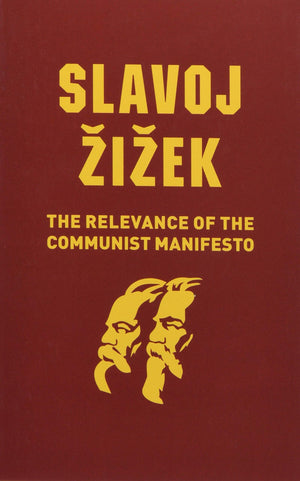 The Relevance of the Communist Manifesto,Used
