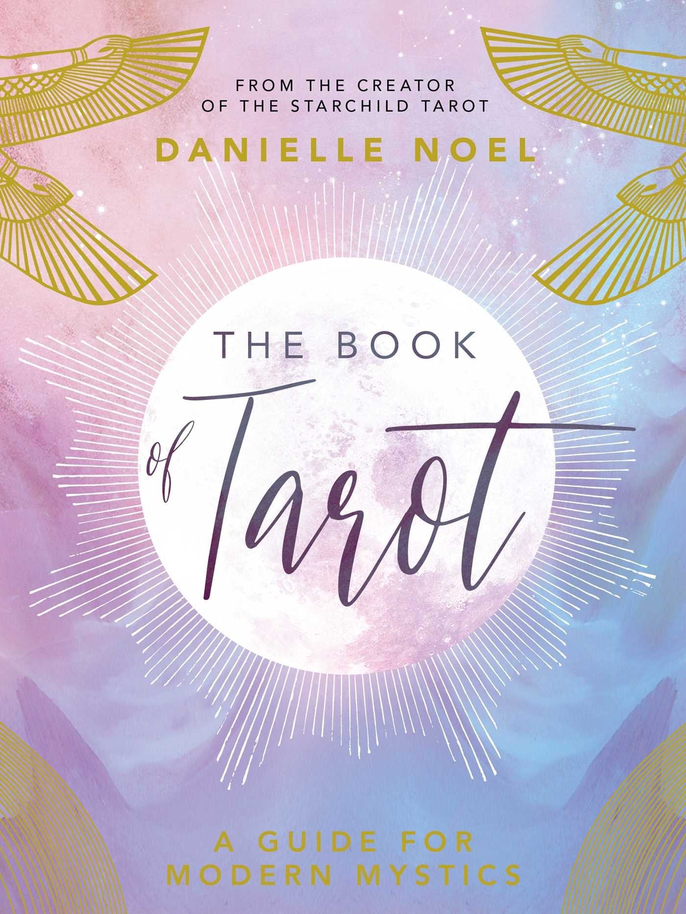 The Book of Tarot: A Guide for Modern Mystics,Used