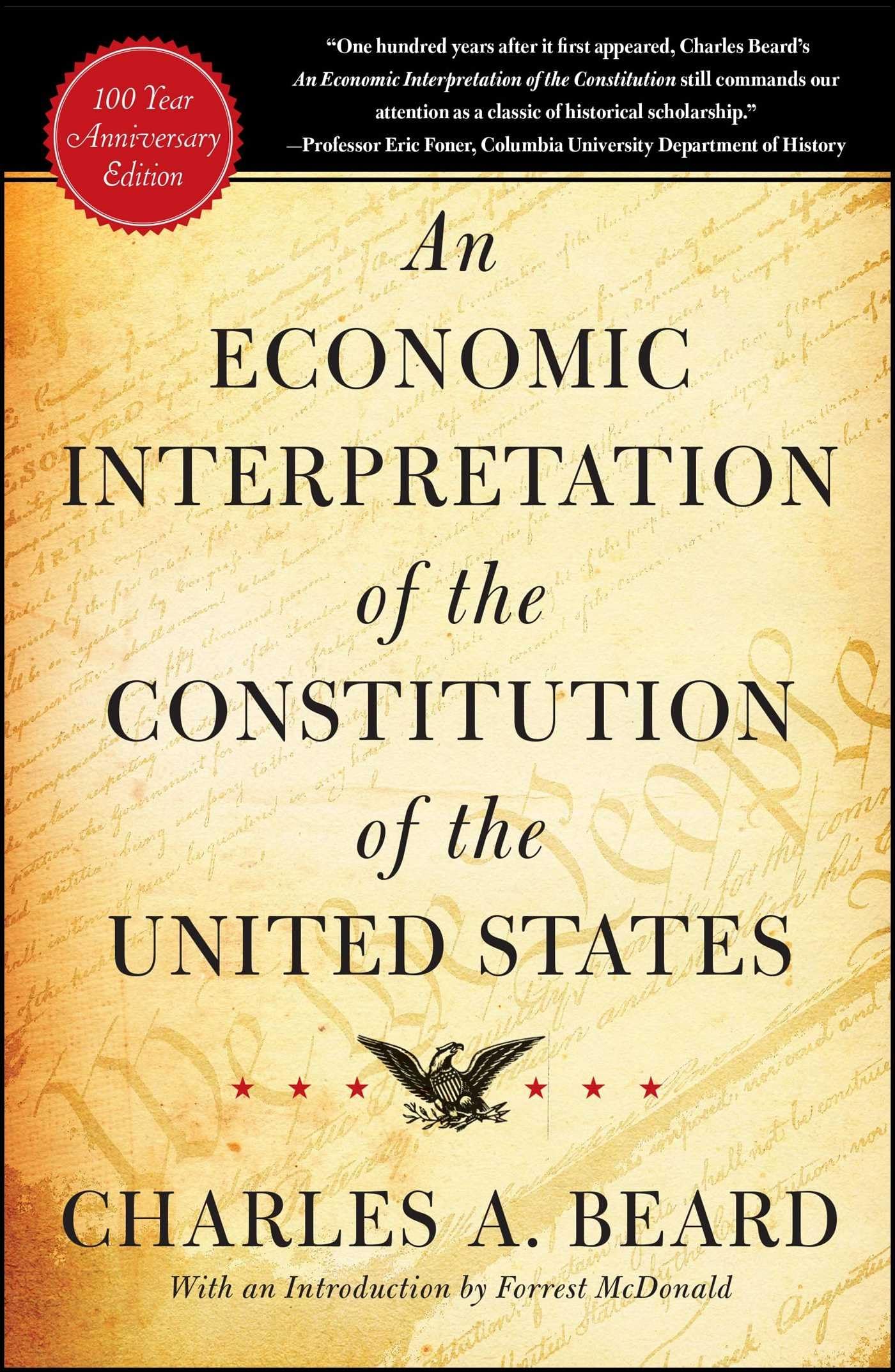 An Economic Interpretation of the Constitution of The United States,Used