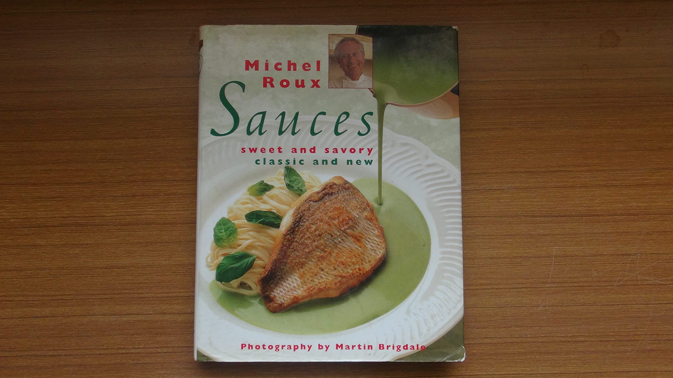 Michel Roux Sauces,New