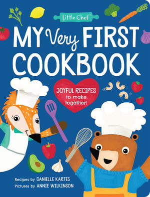 My Very First Cookbook: Joyful Recipes to Make Together! A Cookbook for Kids and Families with Fun and Easy Recipes for Breakfas,New