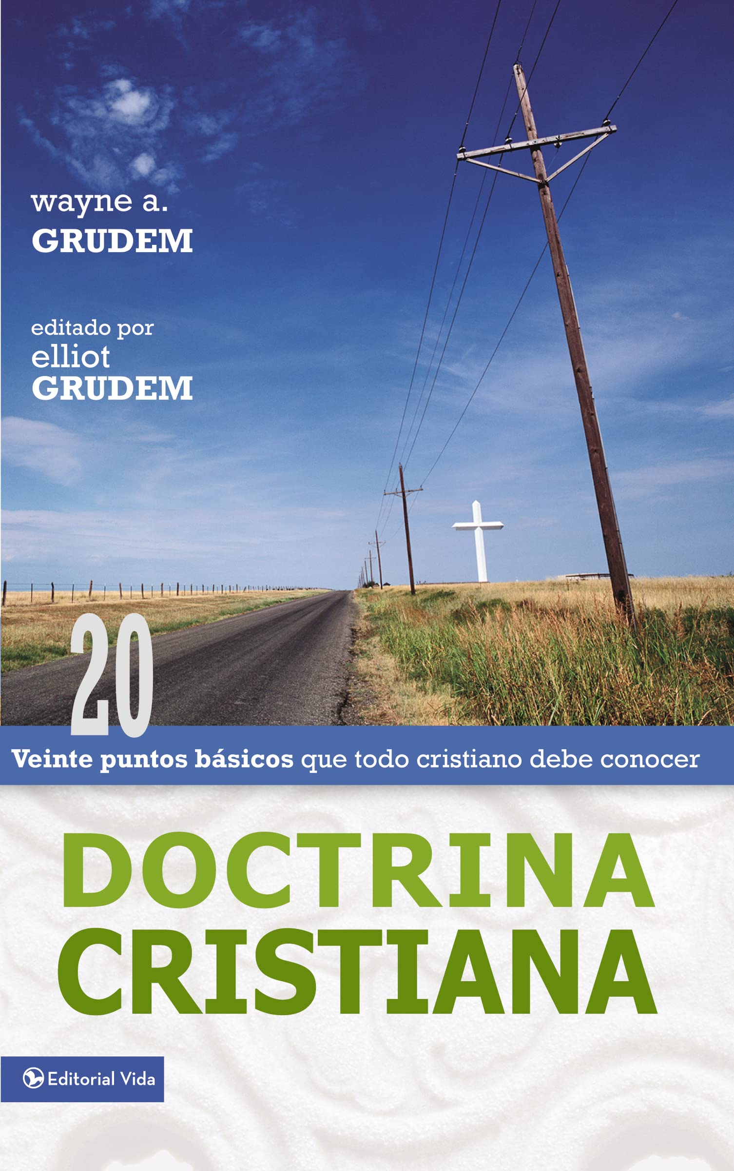 Doctrina Christiana: Twenty Basics Every Christian Should Know (Spanish Edition),Used