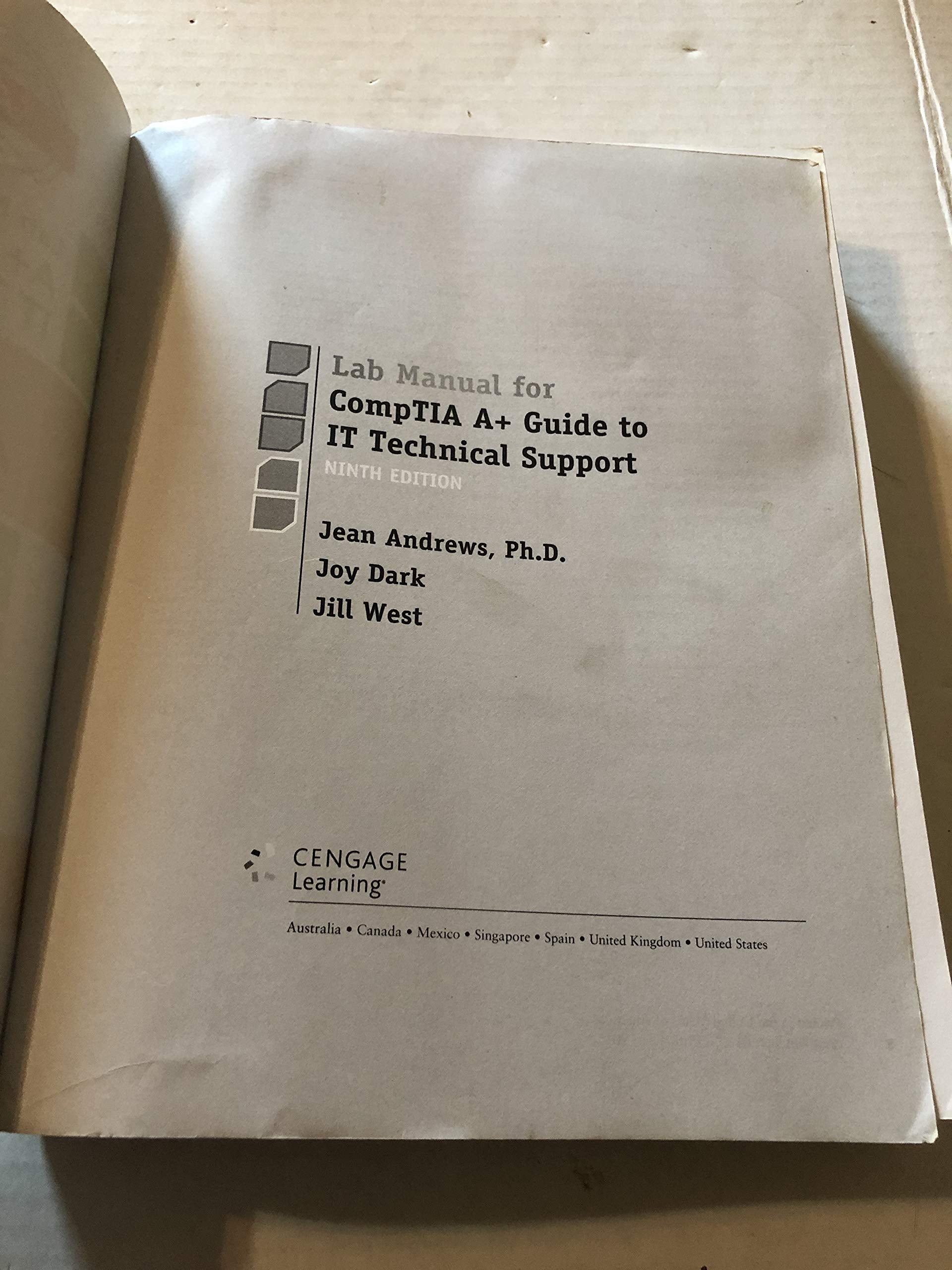 Lab Manual for Andrews A+ Guide to IT Technical Support, 9th Edition,Used