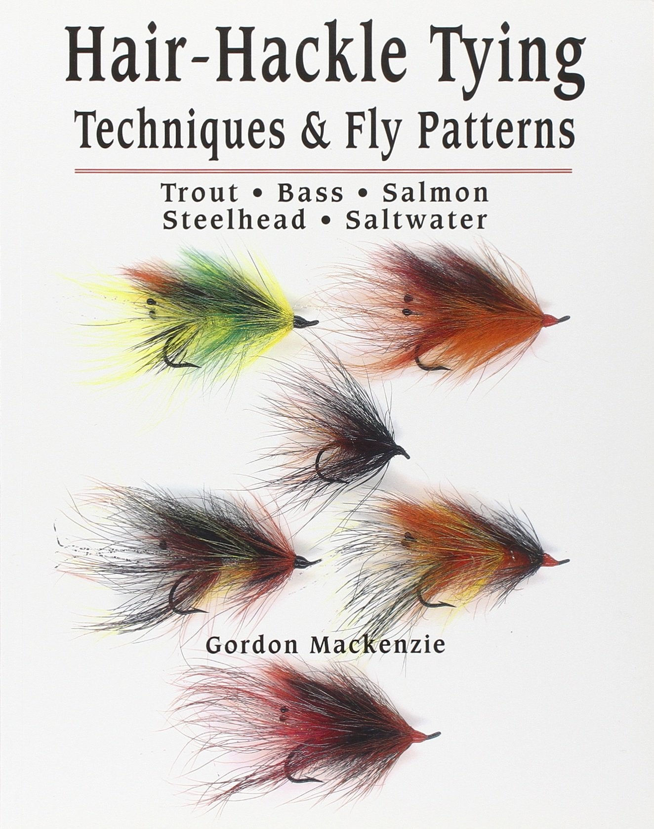 HairHackle Tying Techniques & Fly Patterns,Used