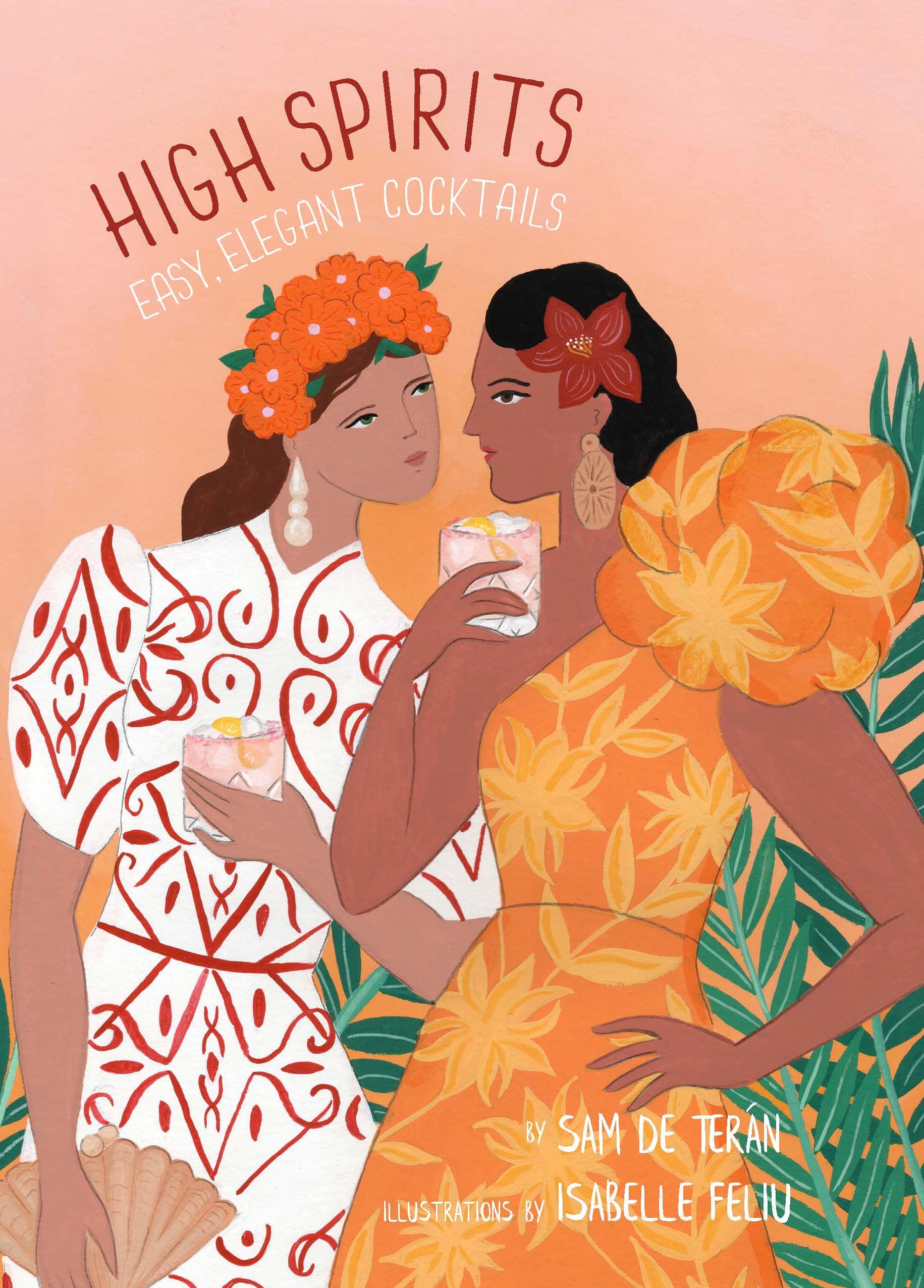 High Spirits: Easy, Elegant Cocktails,Used