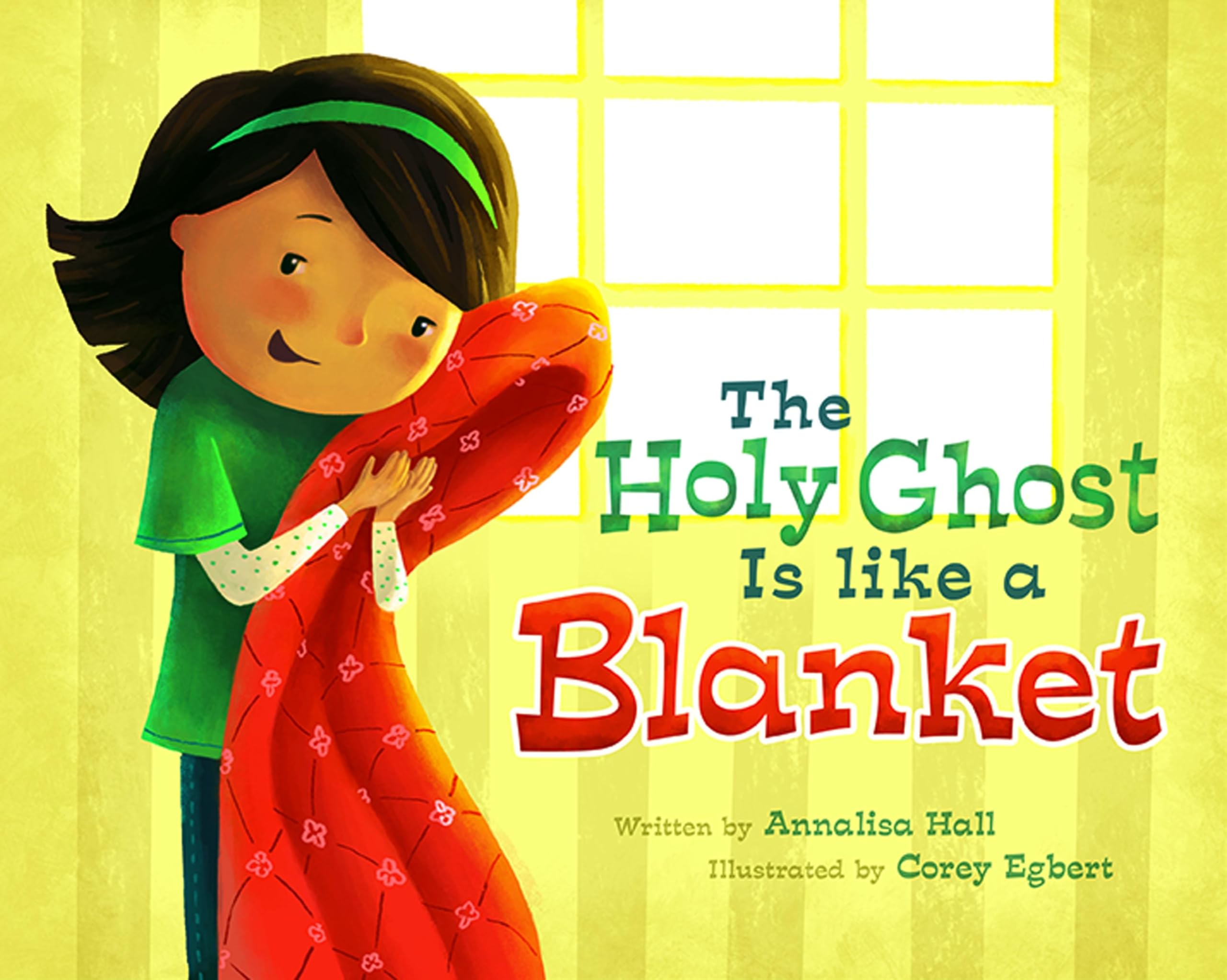 The Holy Ghost Is Like A Blanket