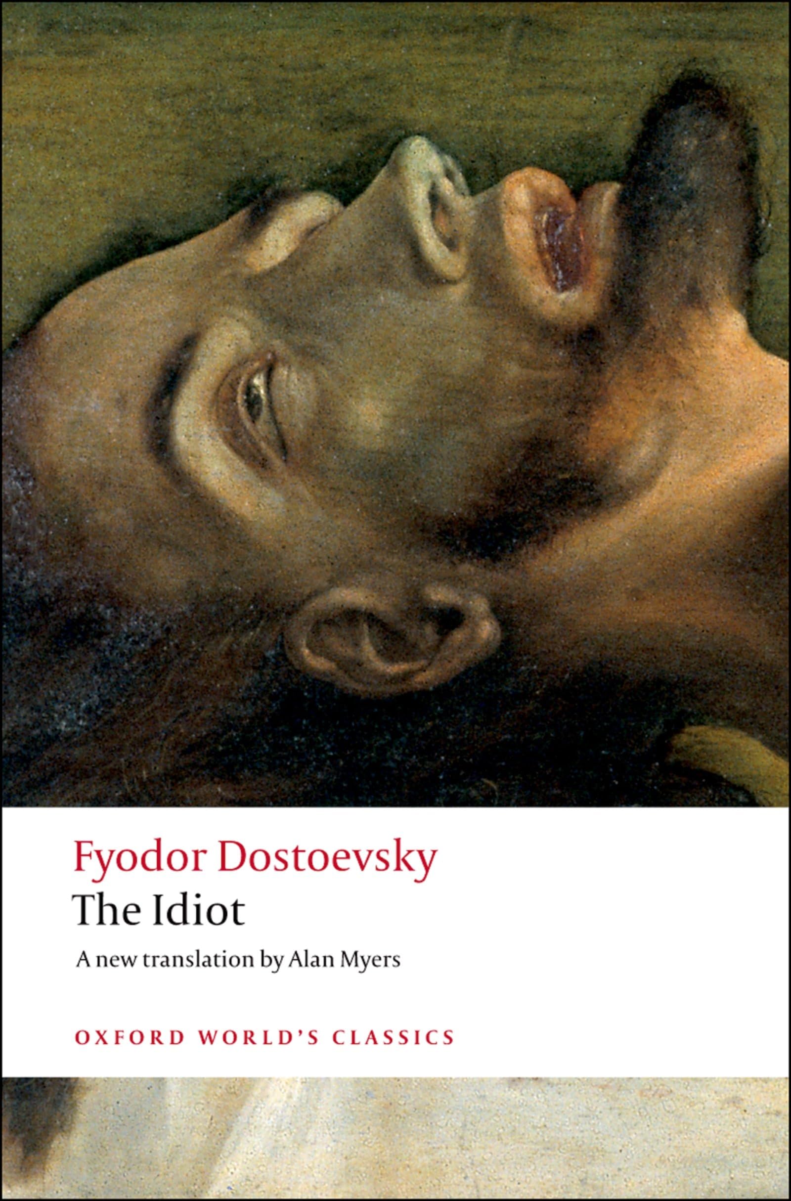 The Idiot (Oxford World's Classics),Used