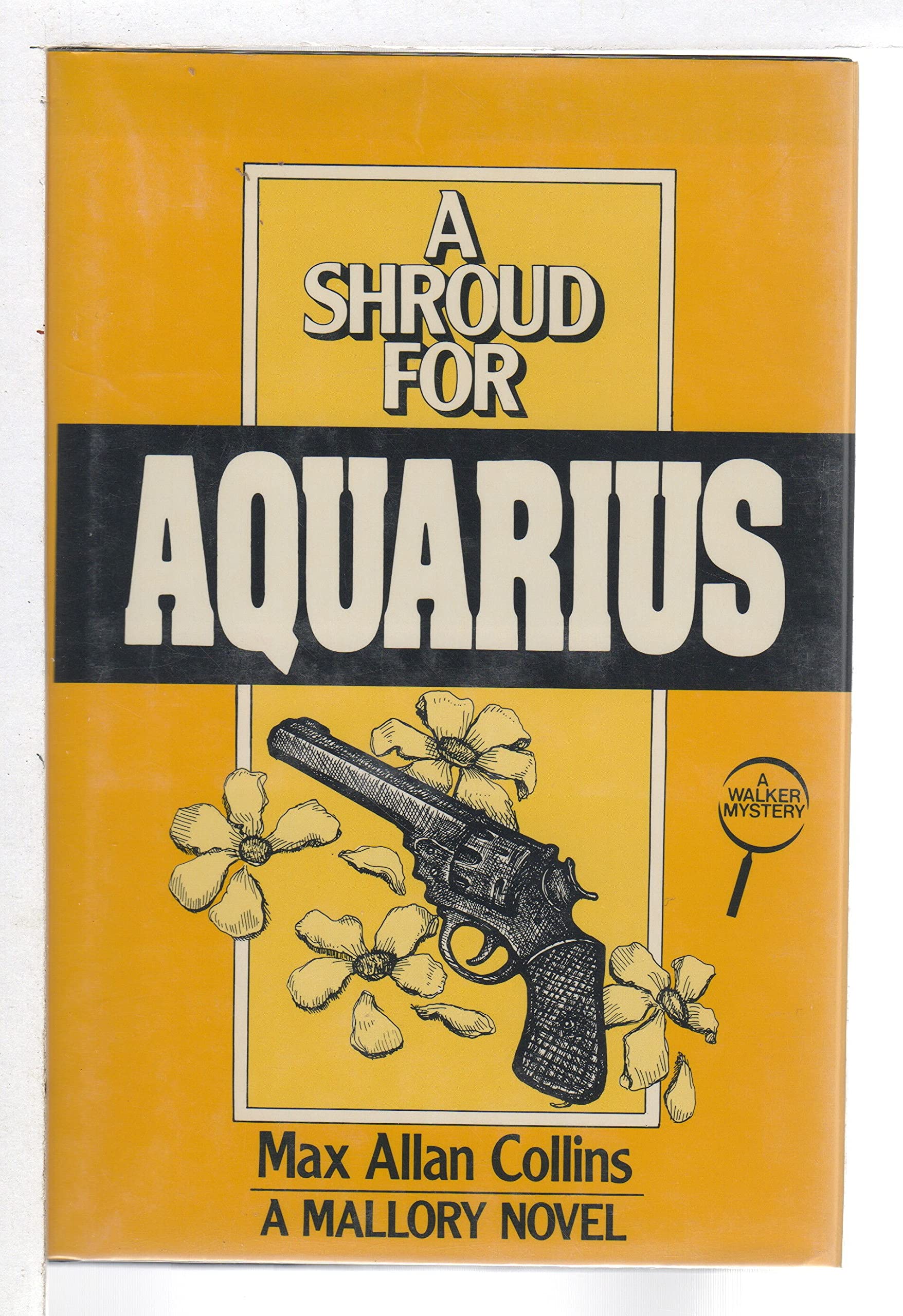 A Shroud for Aquarius: A Mallory Novel