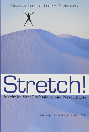 Stretch! Maximize Your Professional And Personal Life,Used