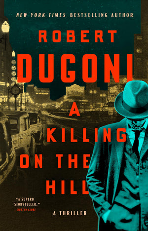 A Killing On The Hill: A Thriller,New